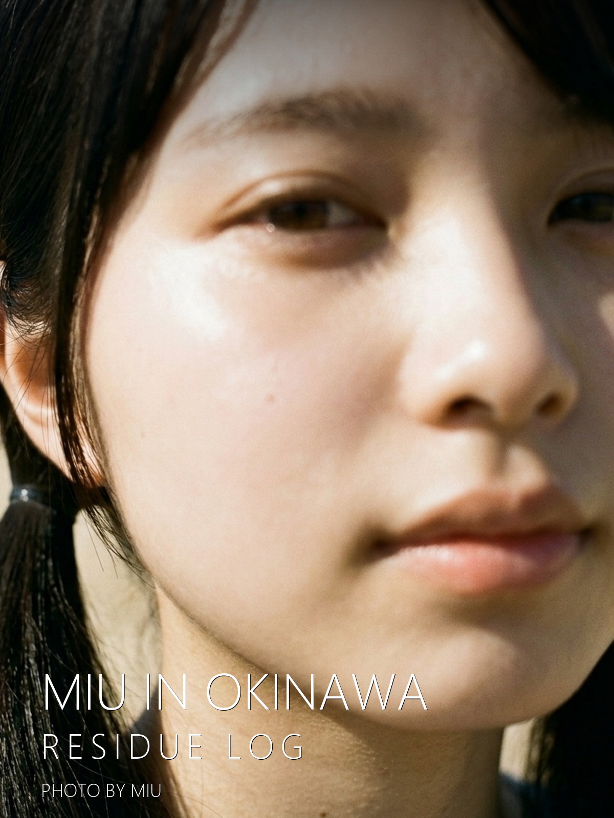 Miu in Okinawa Vol.6: Residue Log